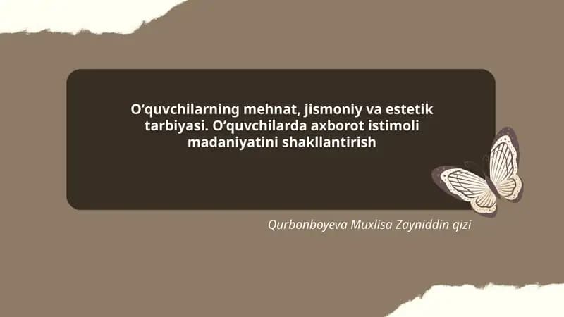 Oʻquvchilarning mehnat, jismoniy va estetik tarbiyasi