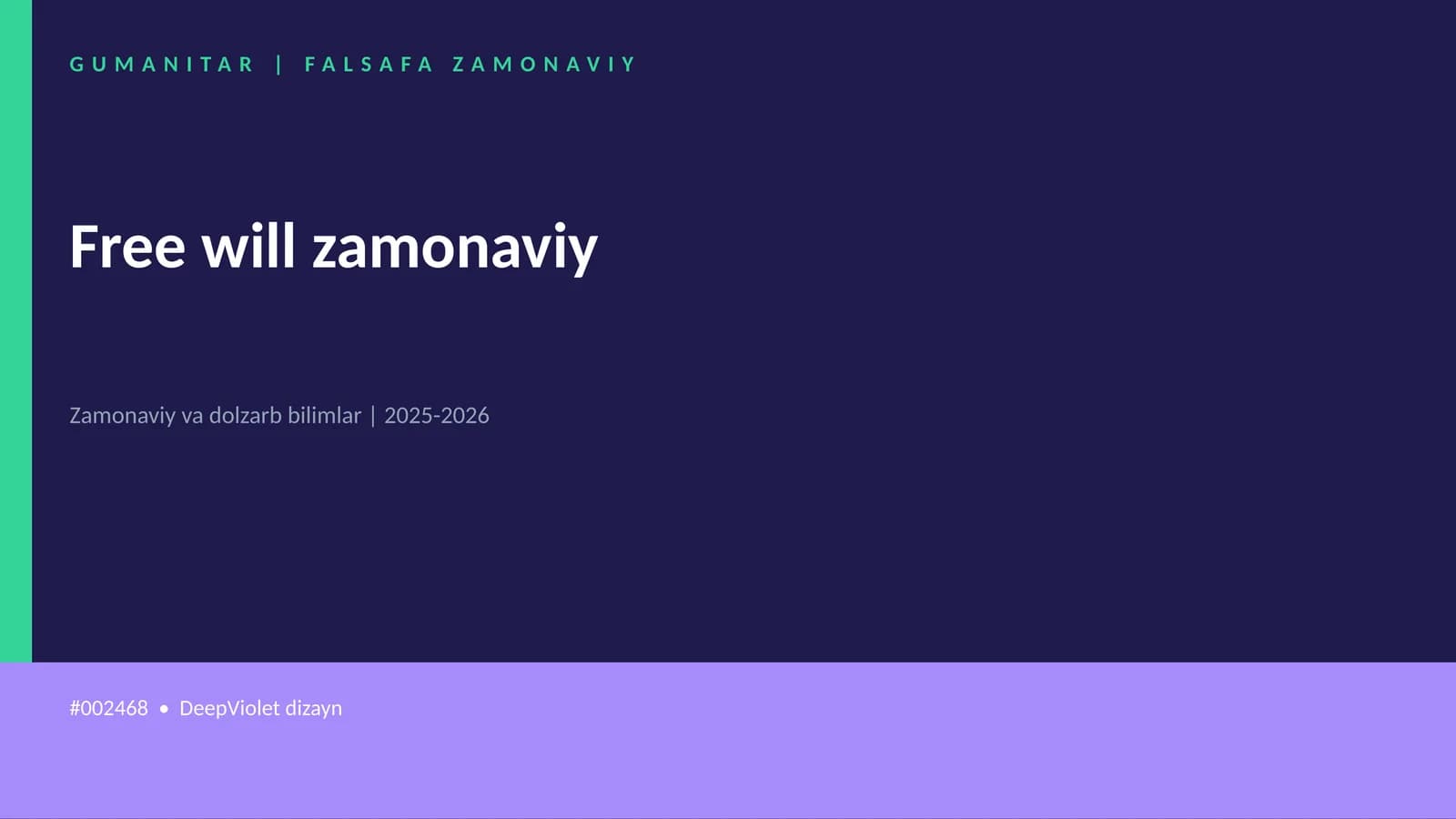 Free will zamonaviy