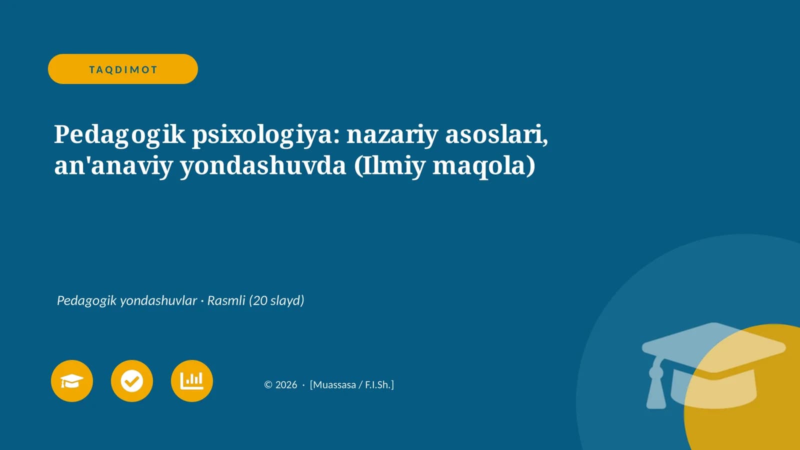 Pedagogik psixologiya: nazariy asoslari, an'anaviy yondashuvda (Ilmiy maqola)