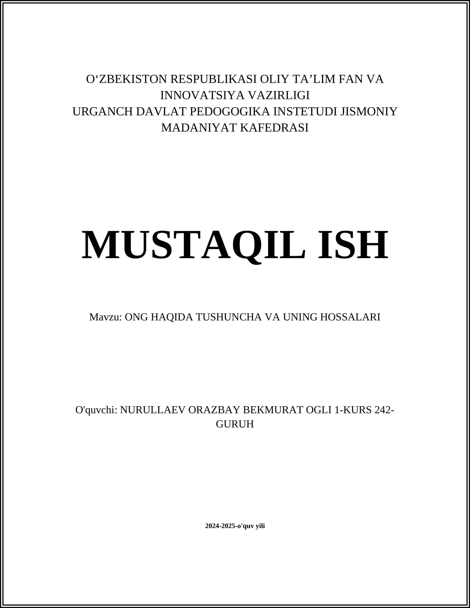 ONG HAQIDA TUSHUNCHA VA UNING HOSSALARI