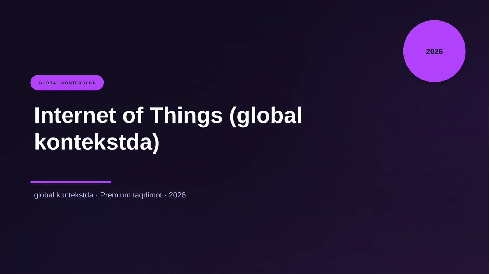 Internet of Things (global kontekstda)
