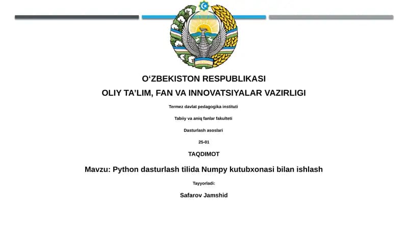 Python dasturlash tilida Numpy kutubxonasi bilan ishlash