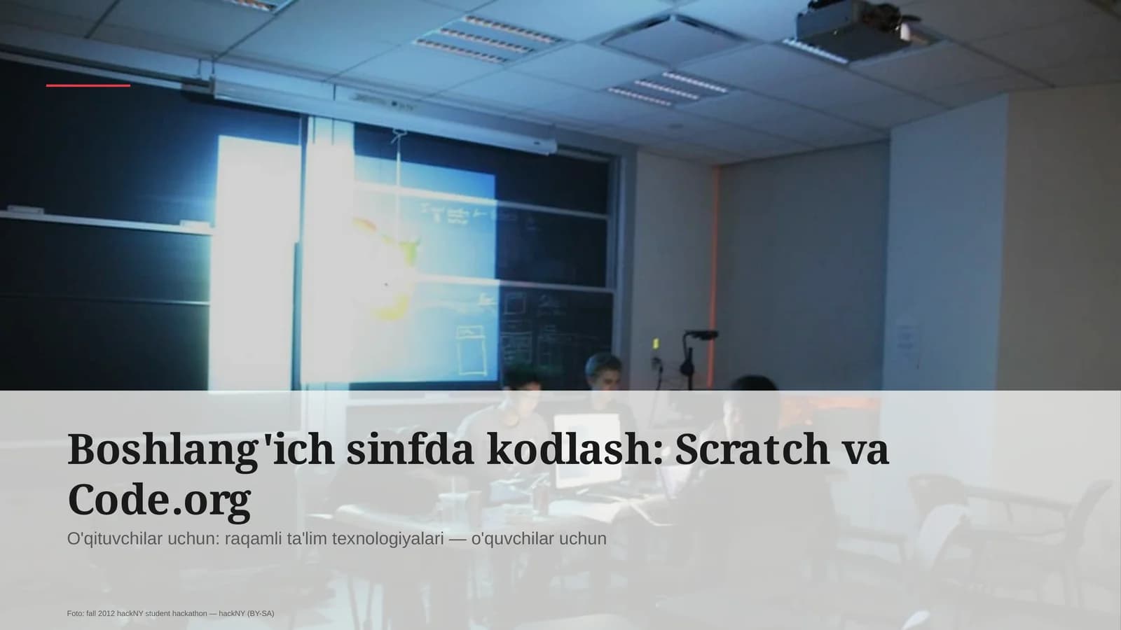 Boshlang'ich sinfda kodlash: Scratch va Code.org