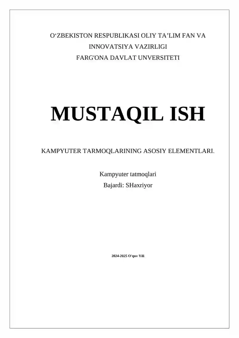 Kamputerning tarmoq protokollari va ularning ishlash prinsiplari
