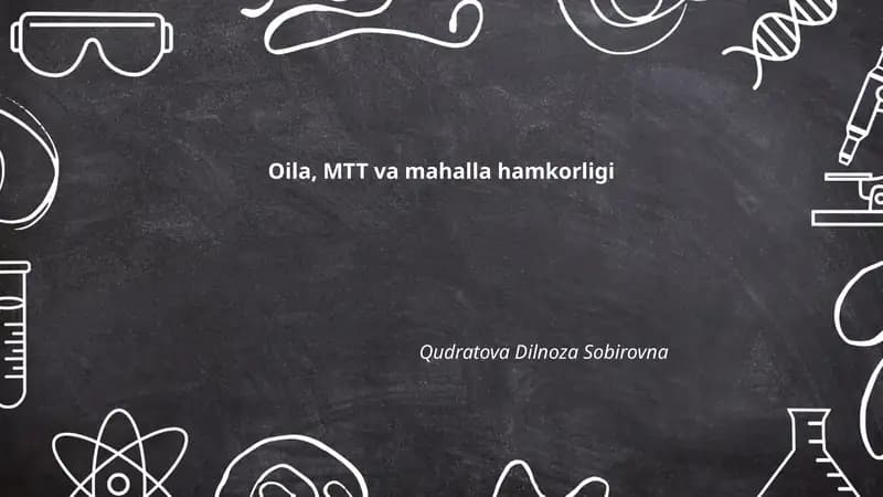 Oila, MTT va mahalla hamkorligi