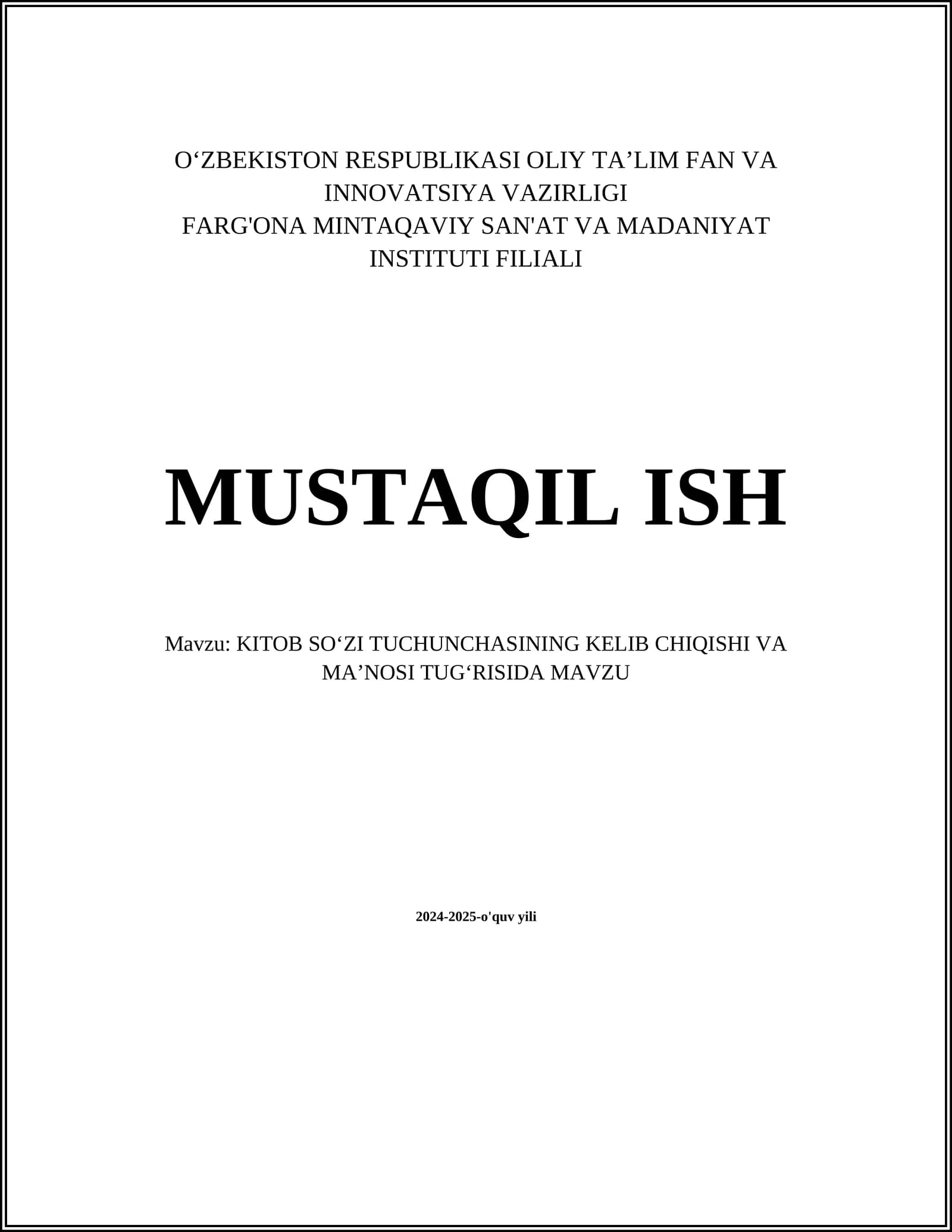 KITOB SOʻZI TUCHUNCHASINING KELIB CHIQISHI VA MAʼNOSI TUGʻRISIDA