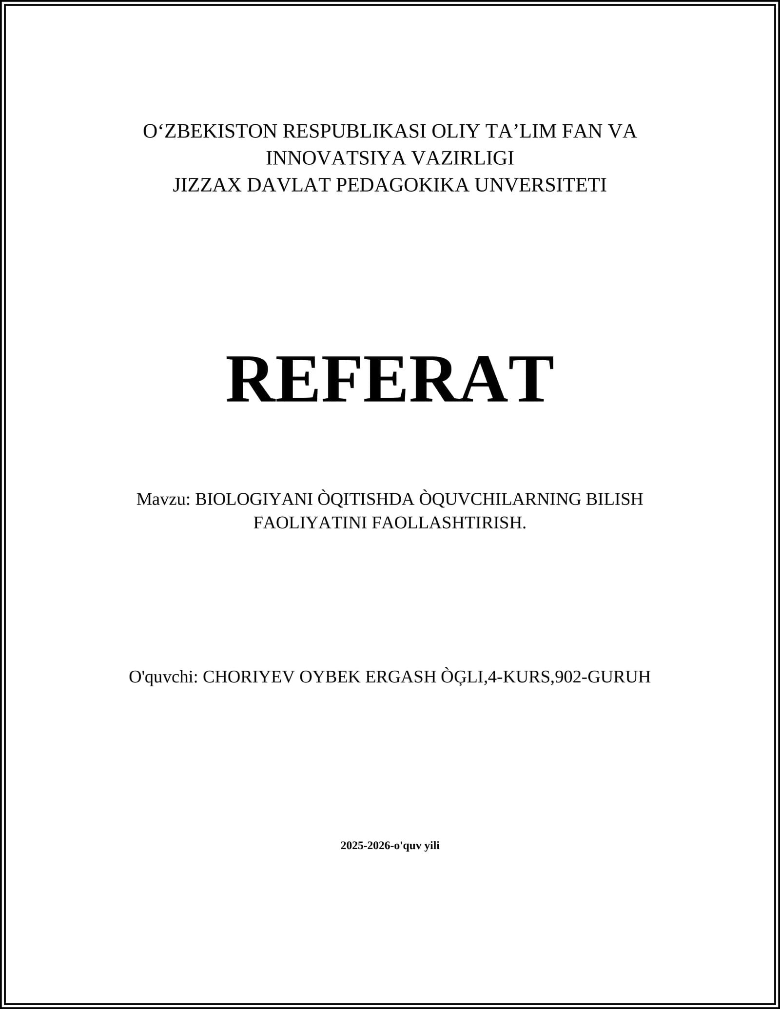 BIOLOGIYANI ÒQITISHDA ÒQUVCHILARNING BILISH FAOLIYATINI FAOLLASHTIRISH