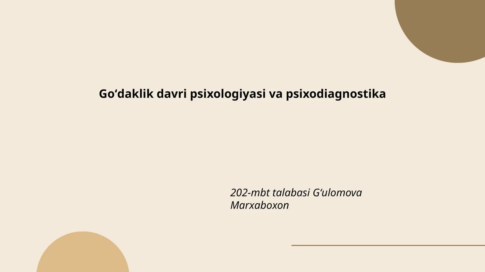 Goʻdaklik davri psixologiyasi va psixodiagnostika