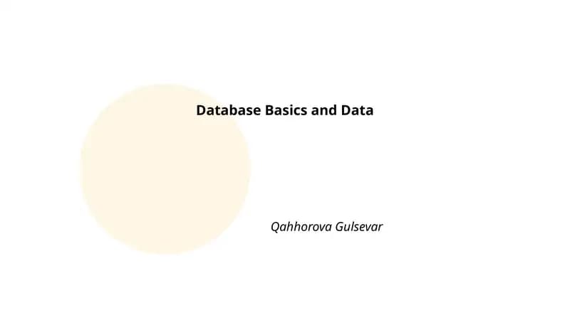 Database Basics and Data
