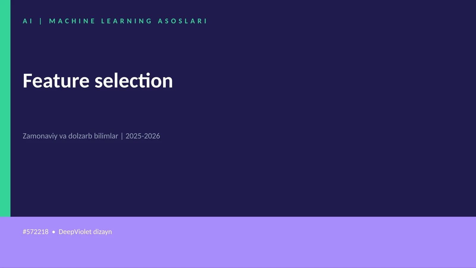 AI | MACHINE LEARNING ASOSLARI
