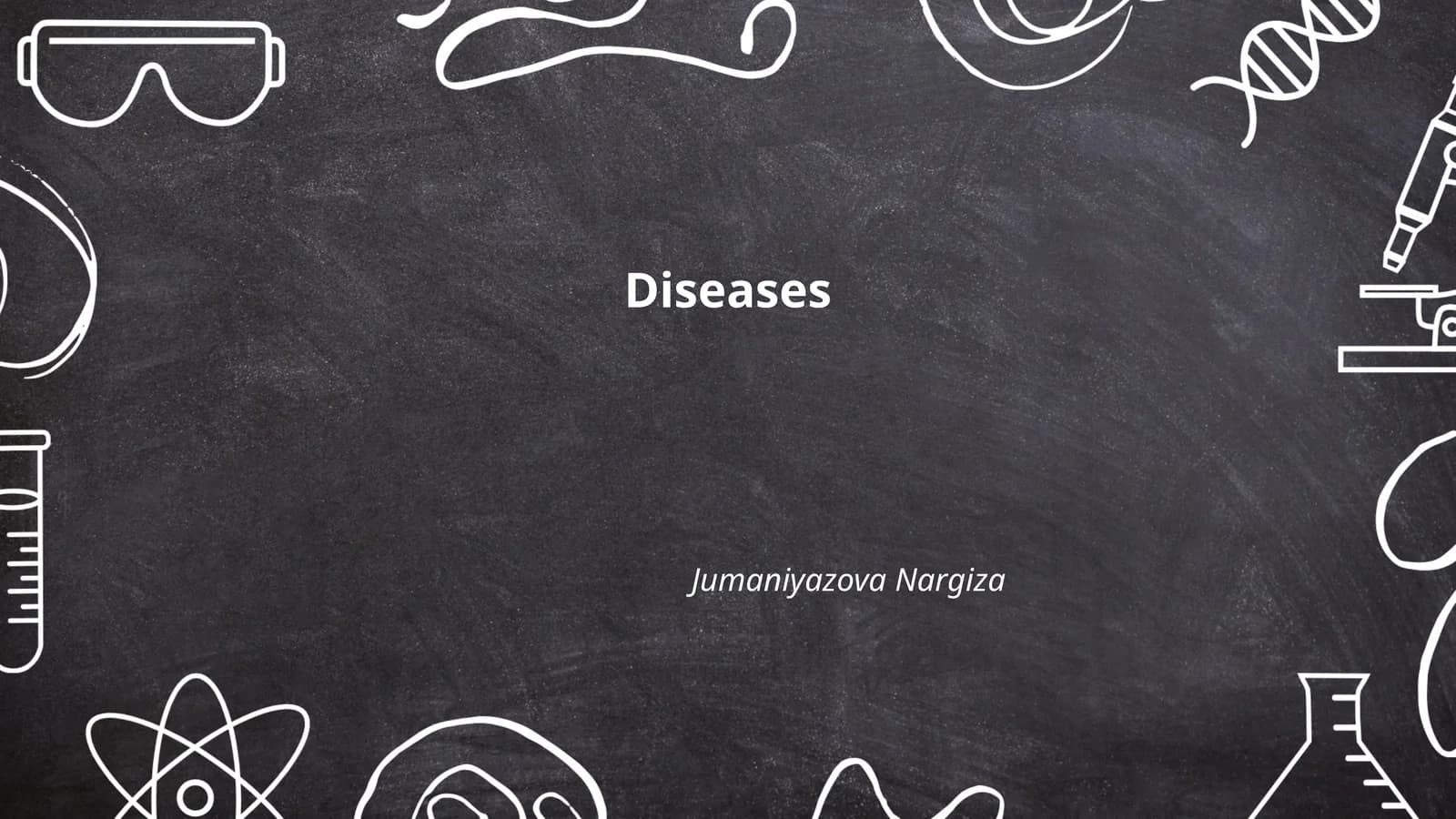 Diseases