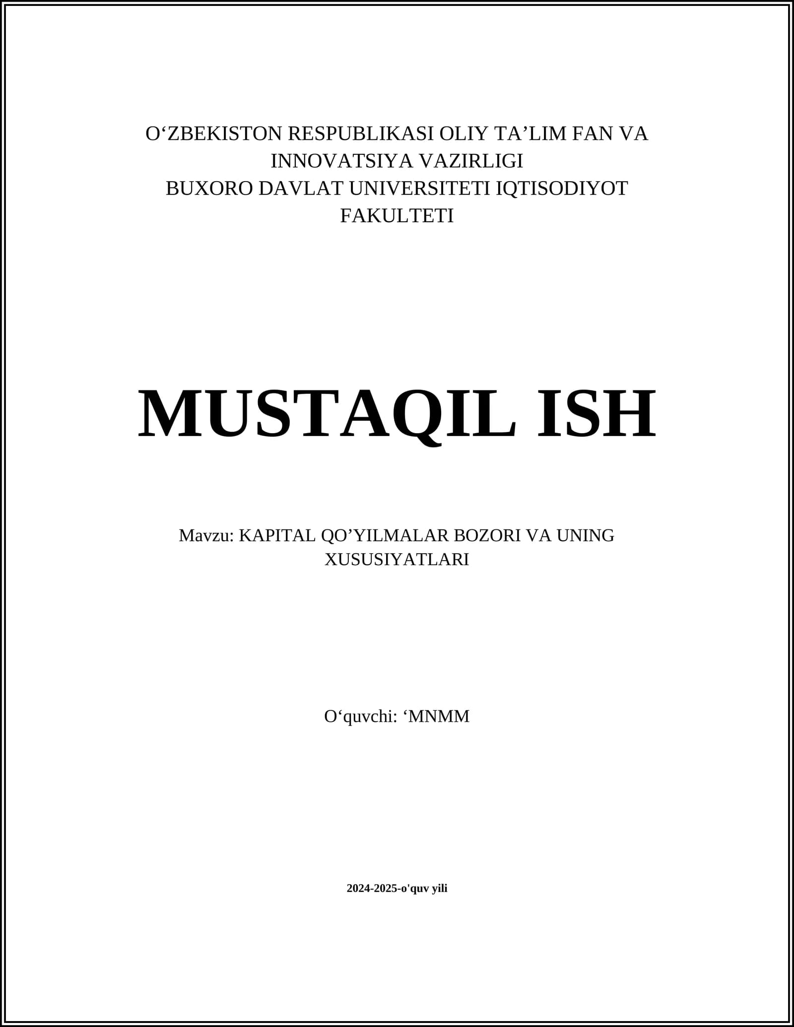 Kapital Qo’yilmalar Bozori va Uning Xususiyatlari