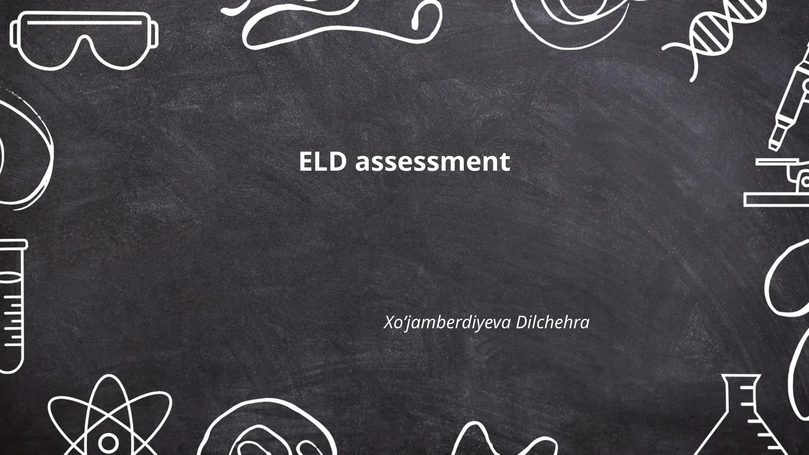 ELD assessment