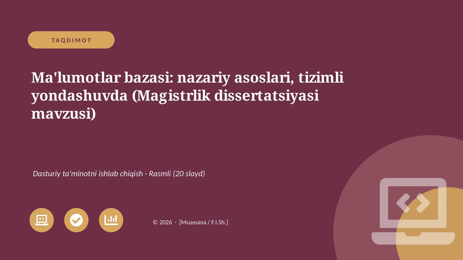 Ma'lumotlar bazasi: nazariy asoslari, tizimli yondashuvda (Magistrlik dissertatsiyasi mavzusi)