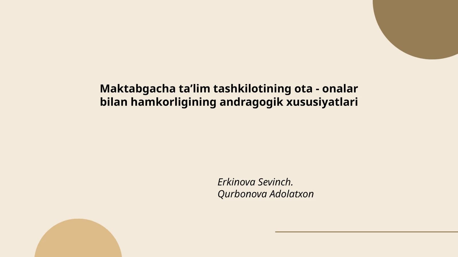 Maktabgacha taʼlim tashkilotining ota - onalar bilan hamkorligining andragogik xususiyatlari