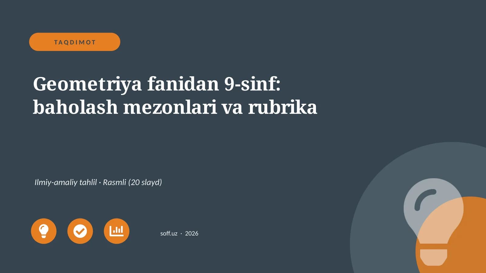Geometriya fanidan 9-sinf: baholash mezonlari va rubrika