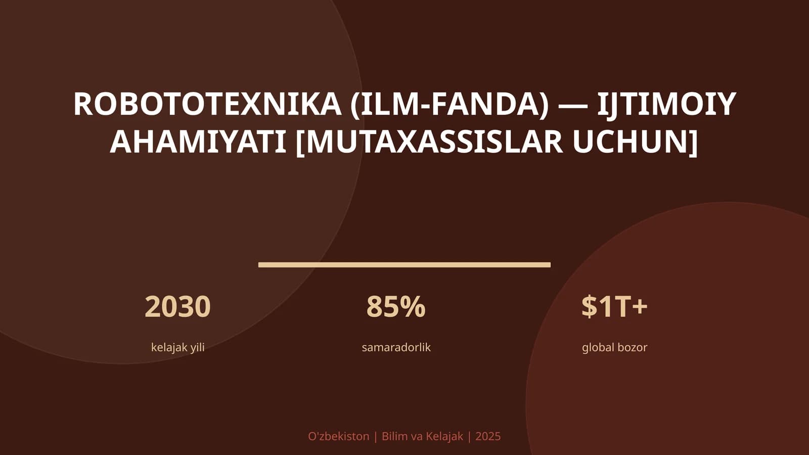 ROBOTOTEXNIKA (ILM-FANDA) — IJTIMOIY AHAMIYATI [MUTAXASSISLAR UCHUN]