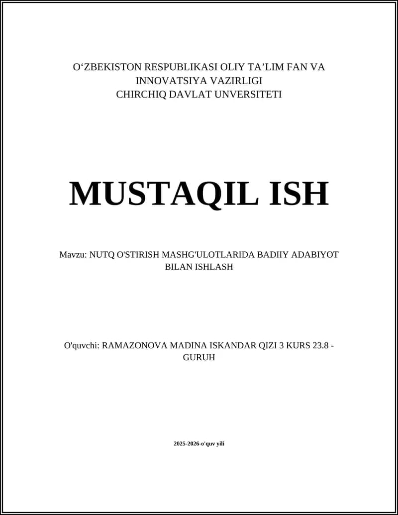 NUTQ O'STIRISH MASHG'ULOTLARIDA BADIIY ADABIYOT BILAN ISHLASH