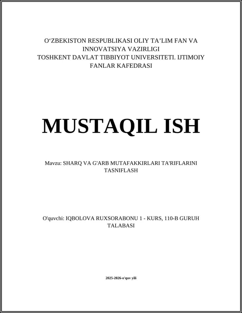 SHARQ VA G'ARB MUTAFAKKIRLARI TA'RIFLARINI TASNIFLASH