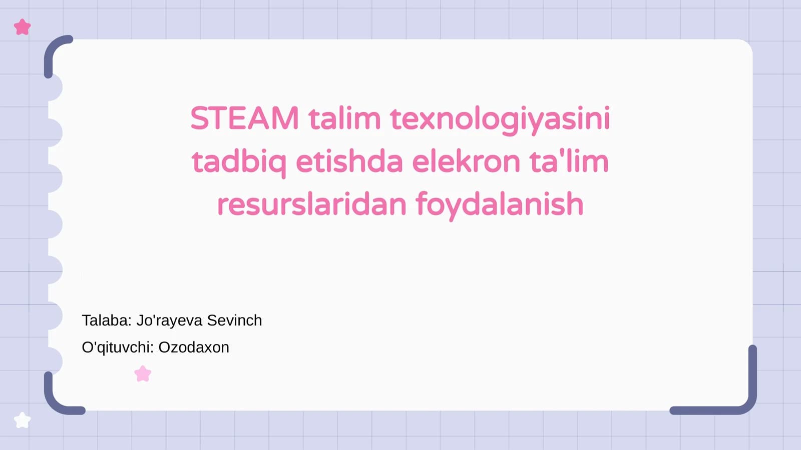 STEAM ta'lim texnologiyasini tadbiq etishda elekron ta'lim resurslaridan foydalanish