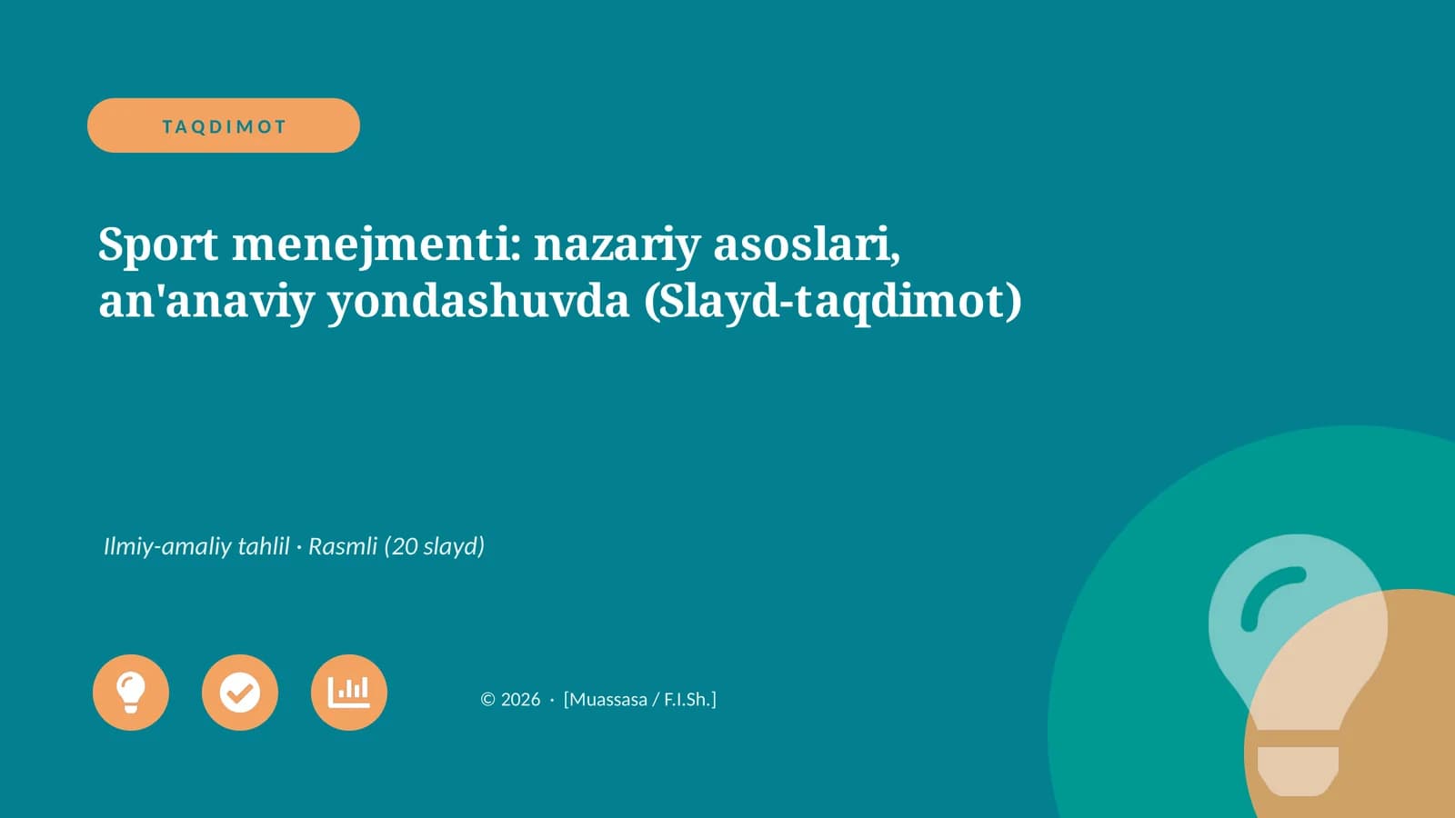 Sport menejmenti: nazariy asoslari, an'anaviy yondashuvda (Slayd-taqdimot)