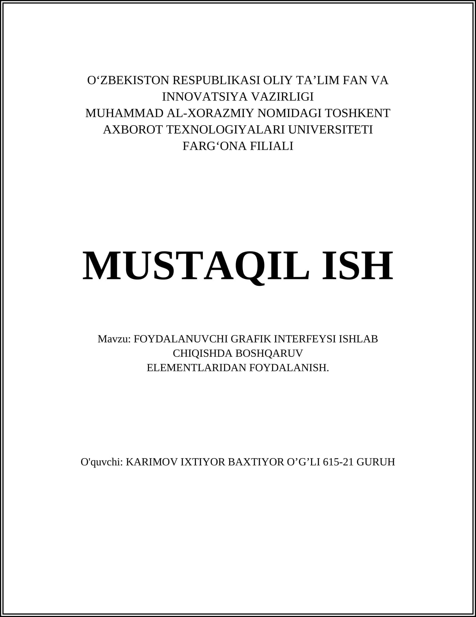 FOYDALANUVCHI GRAFIK INTERFEYSI ISHLAB CHIQISHDA BOSHQARUV ELEMENTLARIDAN FOYDALANISH