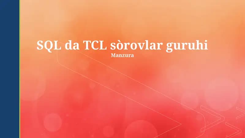 SQL da TCL sòrovlar guruhi