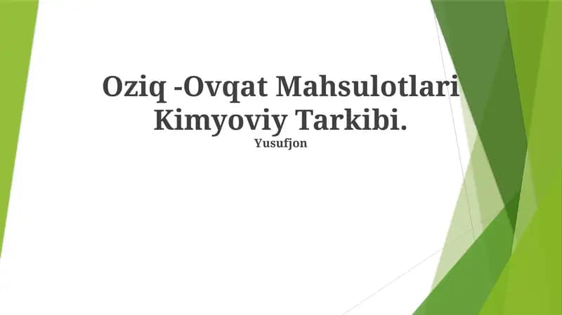Oziq-Ovqat Mahsulotlari Kimyoviy Tarkibi