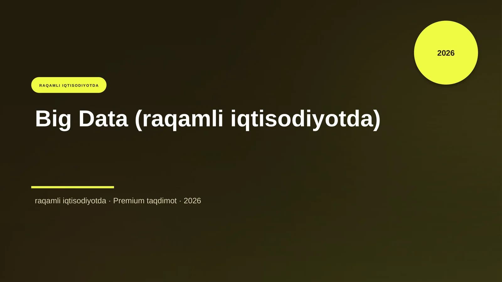 Big Data (raqamli iqtisodiyotda)
