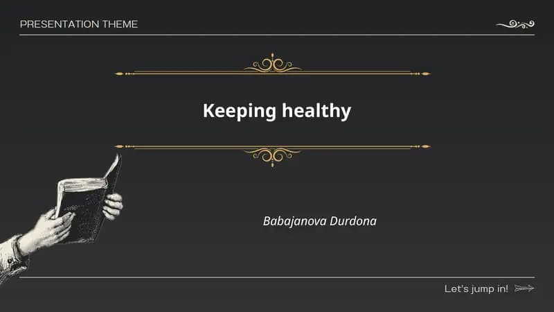 Keeping healthy