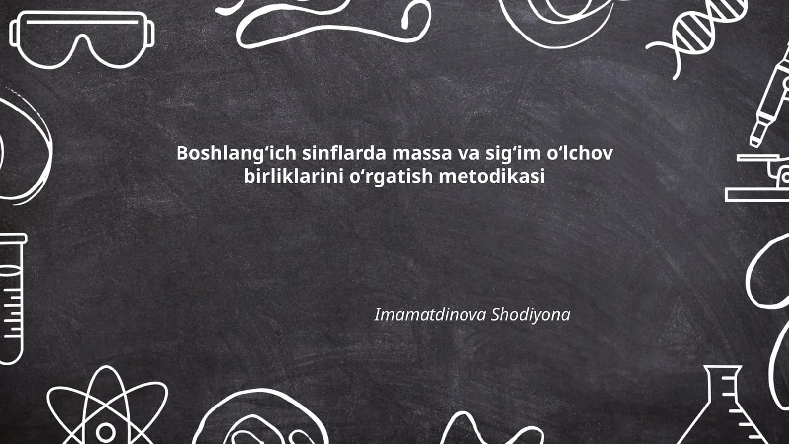 Boshlangʻich sinflarda massa va sigʻim oʻlchov birliklarini oʻrgatish metodikasi