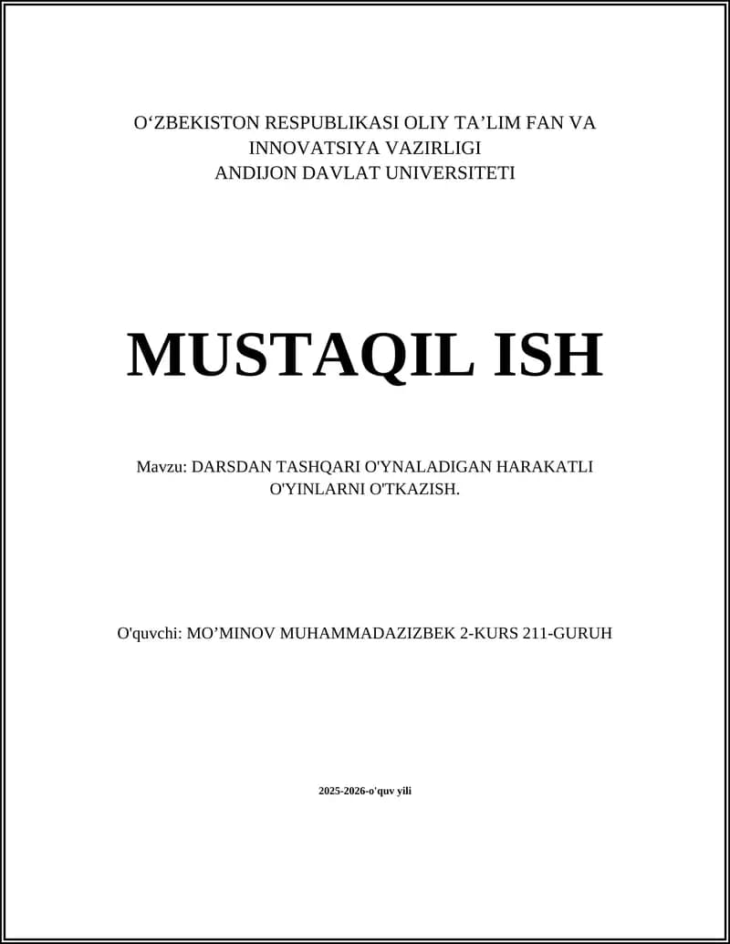 DARSDAN TASHQARI O'YNALADIGAN HARAKATLI O'YINLARNI O'TKAZISH