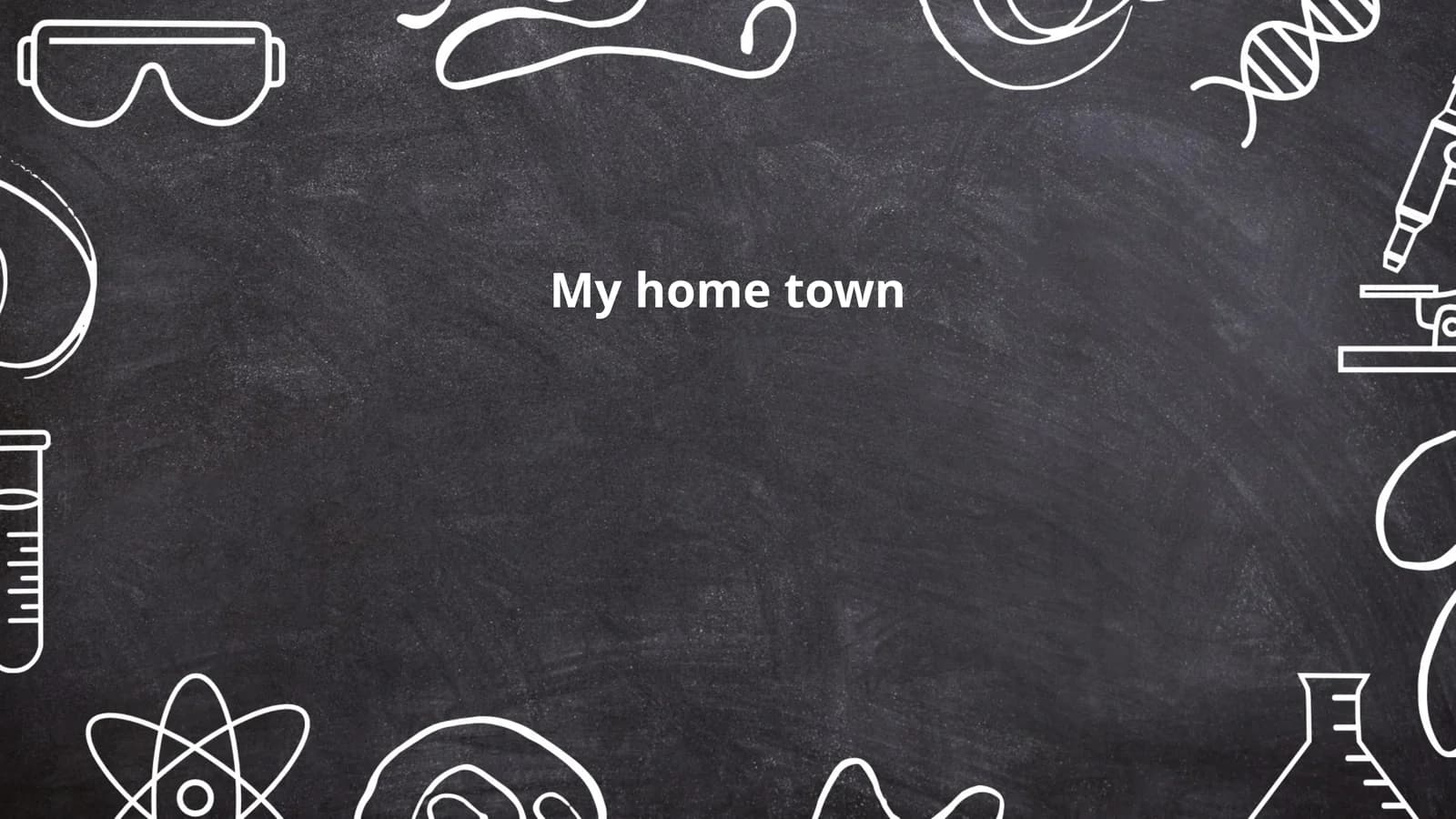 My home town