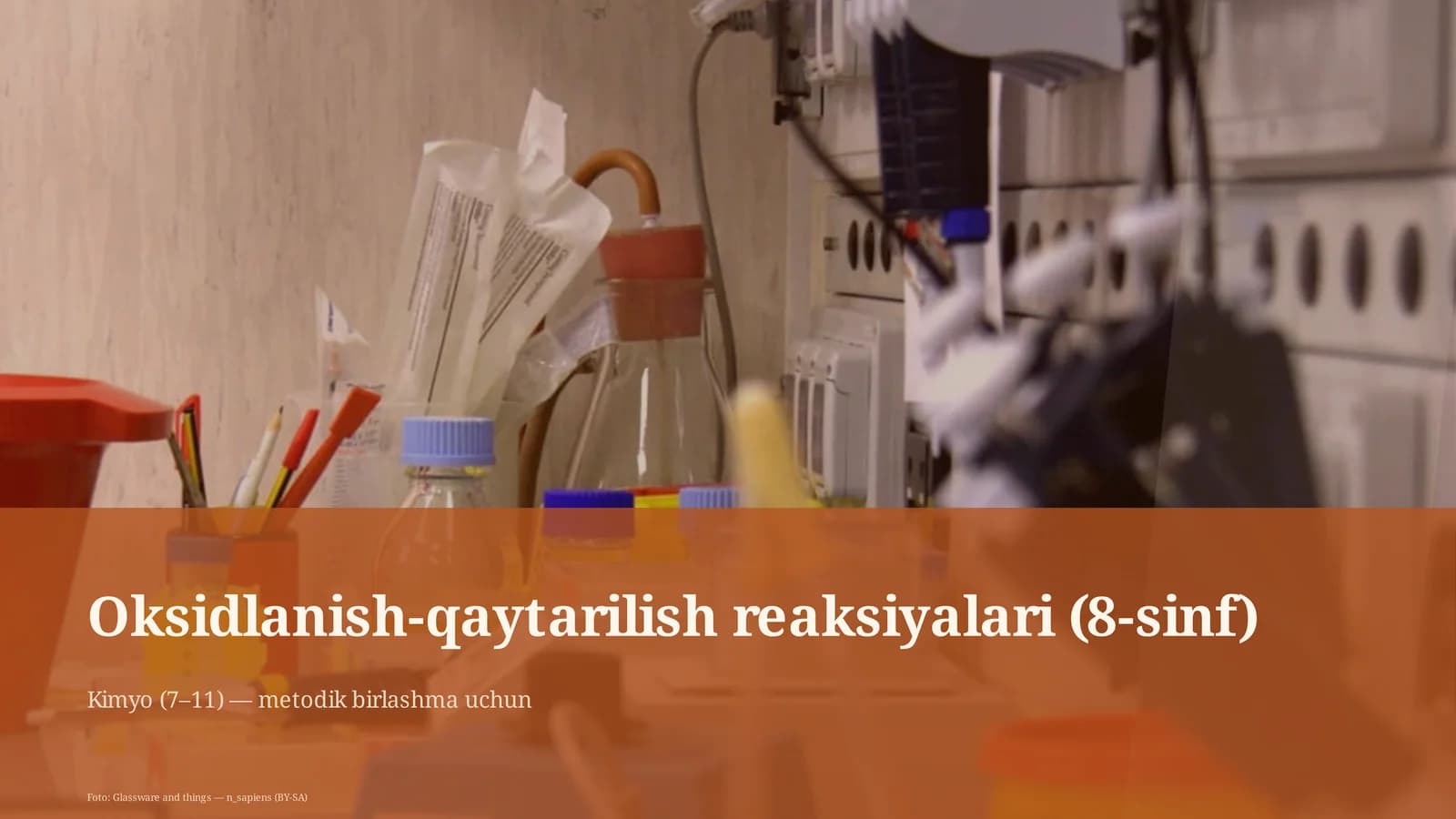 Oksidlanish-qaytarilish reaksiyalari (8-sinf) Kimyo (7– 11) — metodik birlashma uchun
