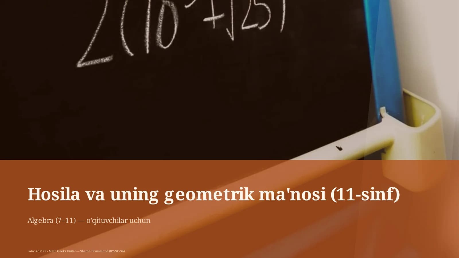 Hosila va uning geometrik ma'nosi (11-sinf)