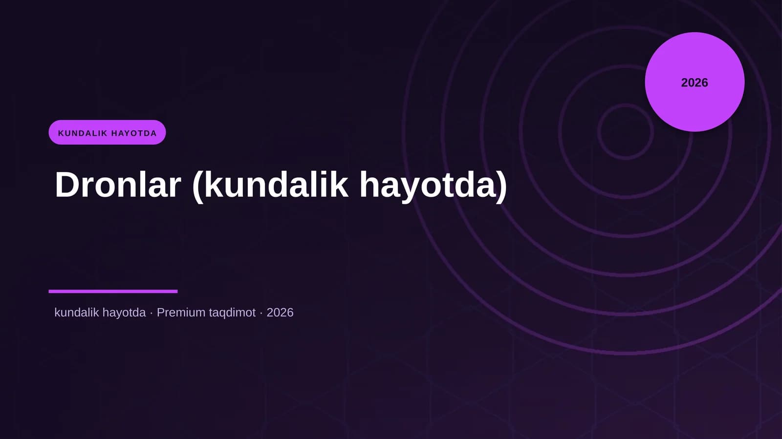 Dronlar (kundalik hayotda)