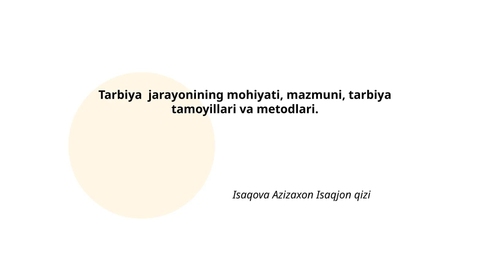 Tarbiya jarayonining Mohiyati