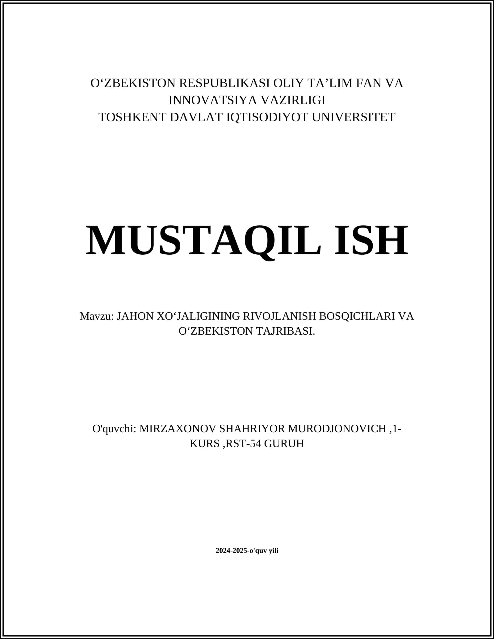 JAHON XO‘JALIGINING RIVOJLANISH BOSQICHLARI VA O‘ZBEKISTON TAJRIBASI