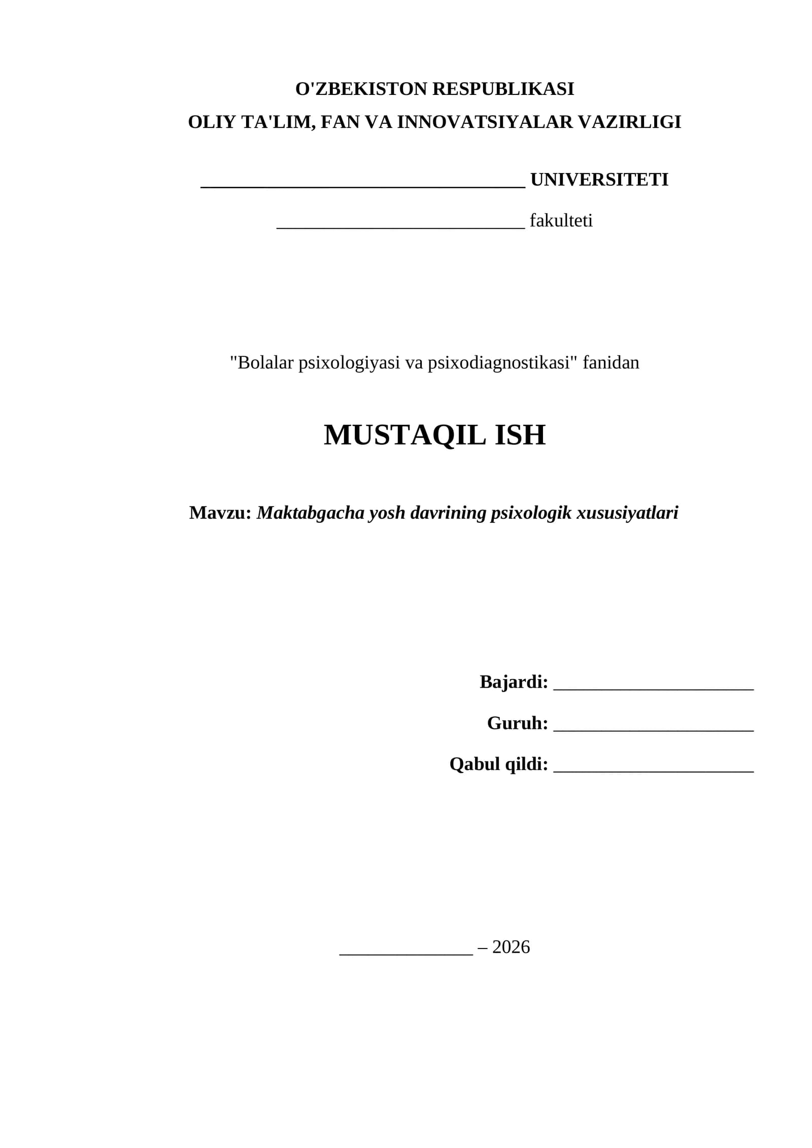 Maktabgacha yosh davrining psixologik xususiyatlari