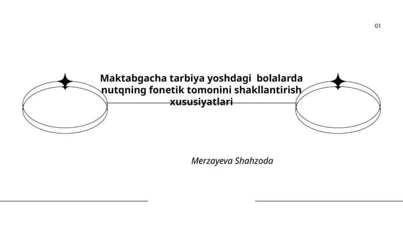 Maktabgacha tarbiya yoshdagi bolalarda nutqning fonetik tomonini shakllantirish xususiyatlari