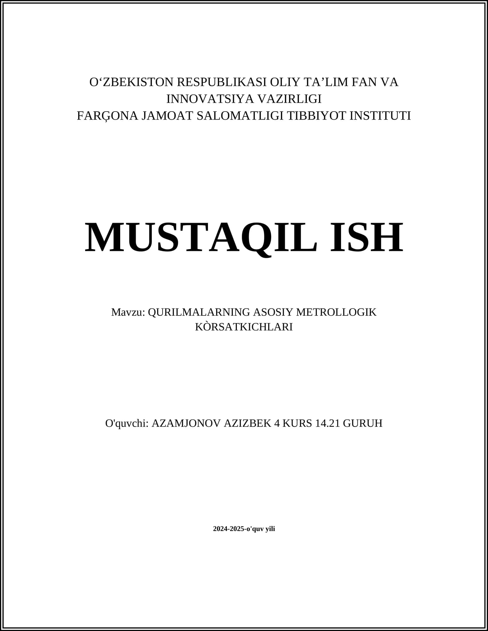 QURILMALARNING ASOSIY METROLLOGIK KÒRSATKICHLARI