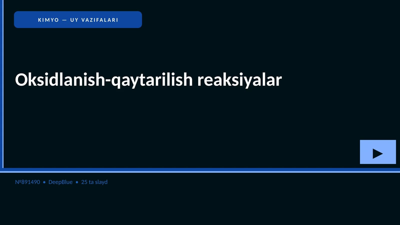 KIMYO — UY VAZIFALARI
