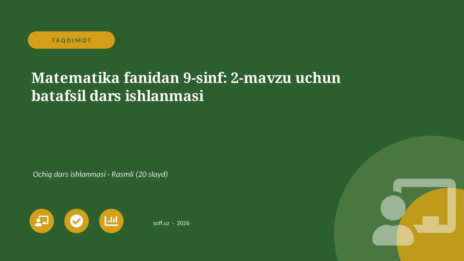 Matematika fanidan 9-sinf: 2-mavzu uchun batafsil dars ishlanmasi