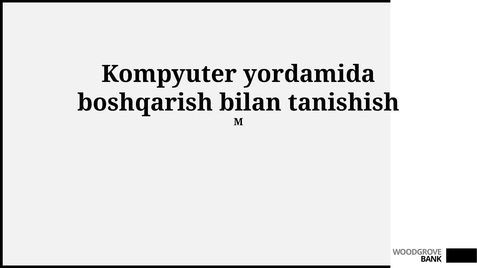 Kompyuter yordamida boshqarish bilan tanishish