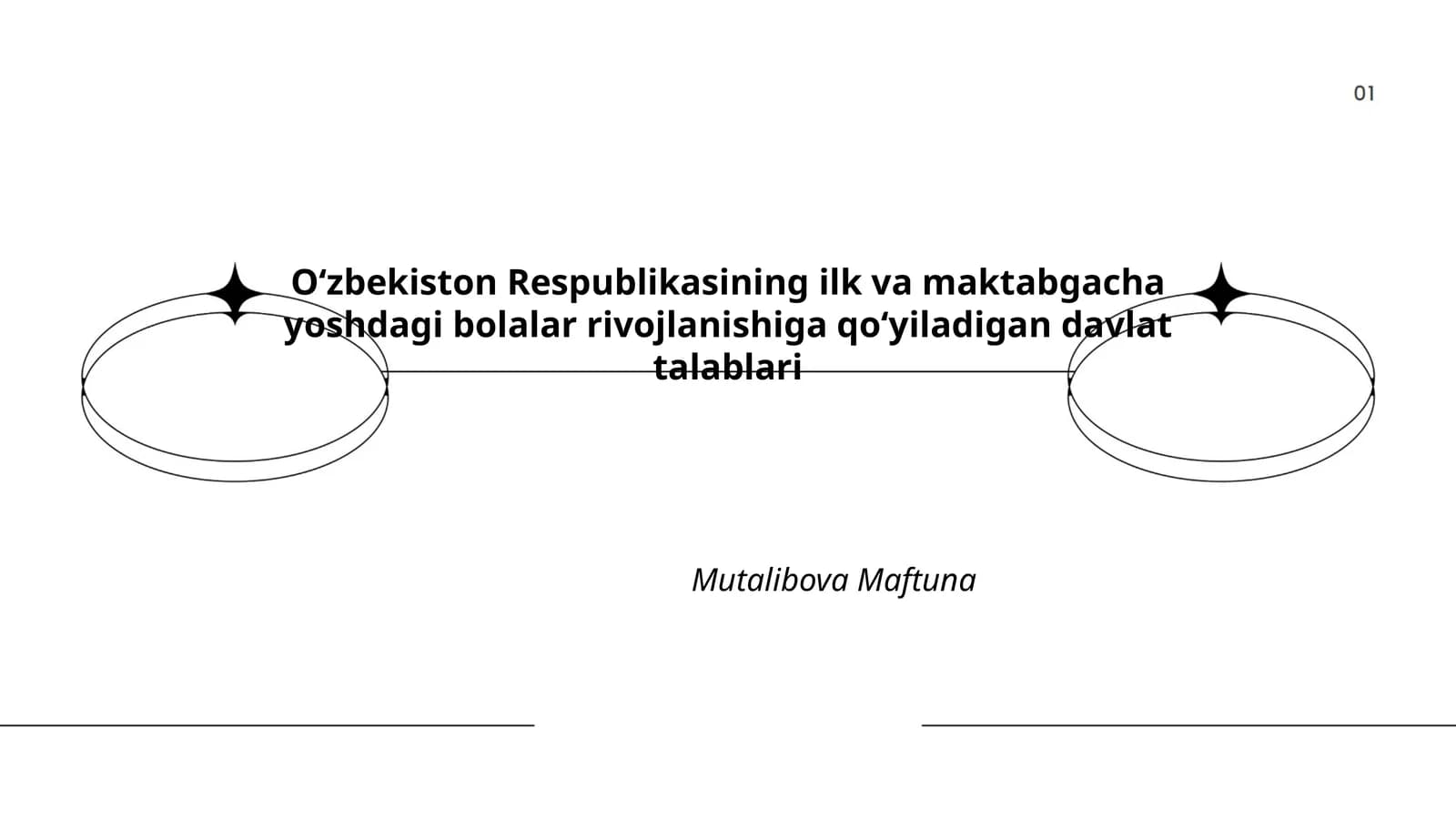 Oʻzbekiston Respublikasining ilk va maktabgacha yoshdagi bolalar rivojlanishiga qoʻyiladigan davlat talablari