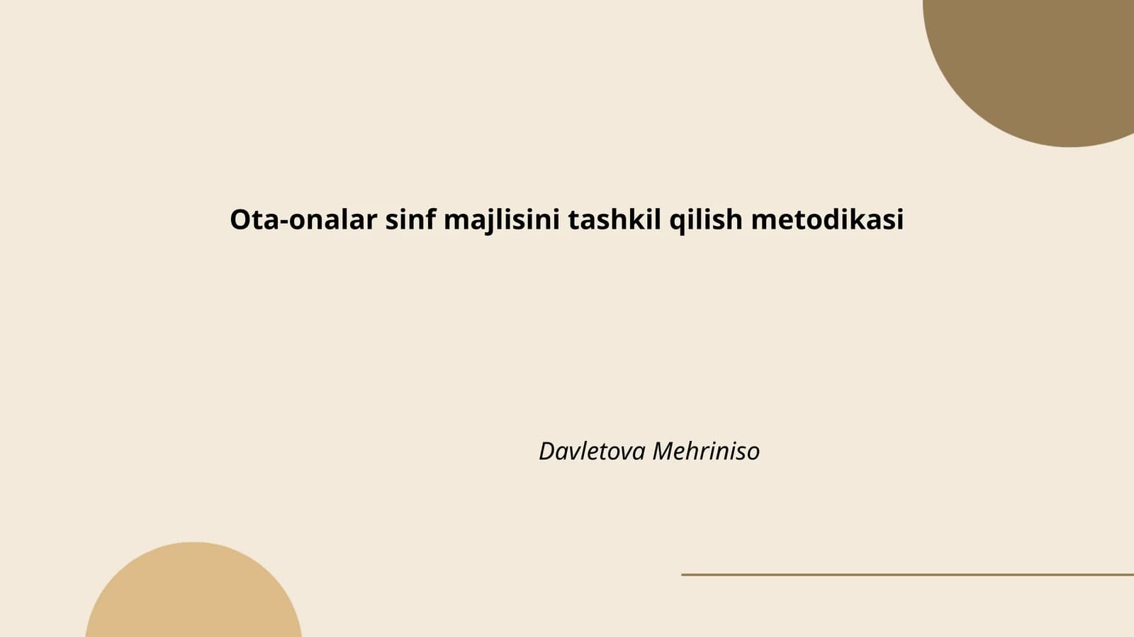 Ota-onalar sinf majlisini tashkil qilish metodikasi