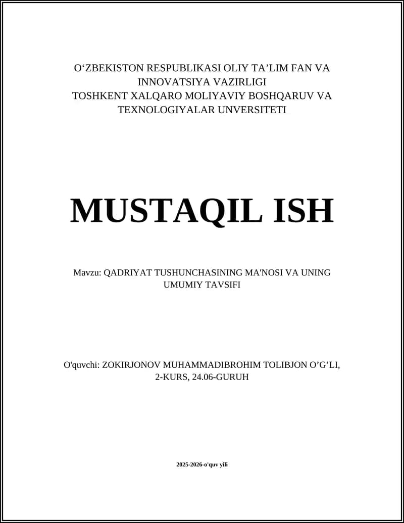 QADRIYAT TUSHUNCHASINING MA'NOSI VA UNING UMUMIY TAVSIFI