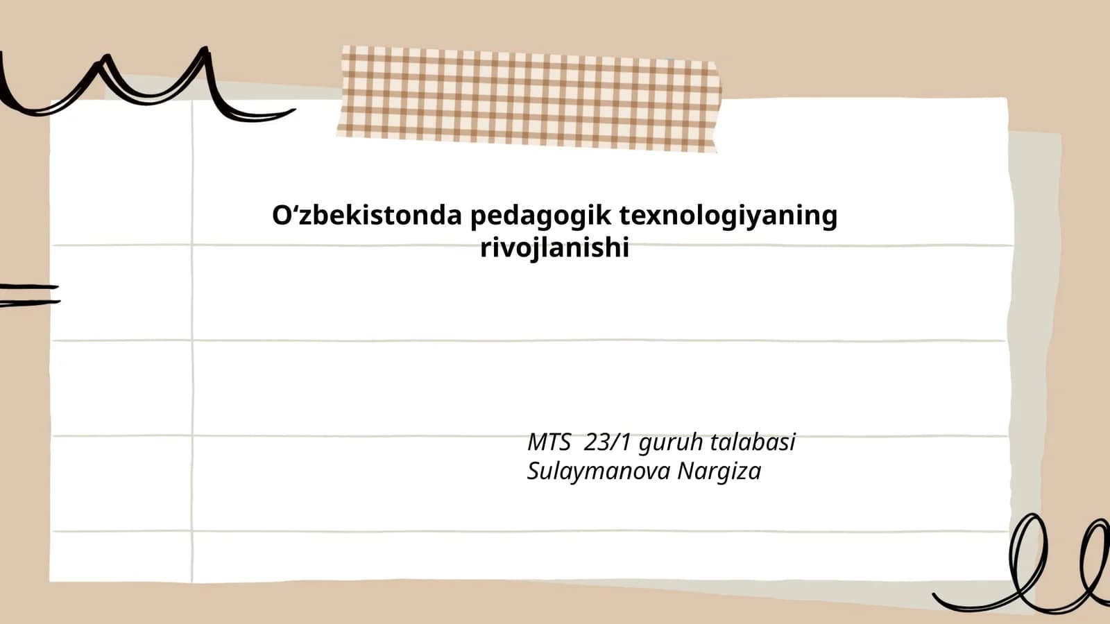 Oʻzbekistonda pedagogik texnologiyaning rivojlanishi