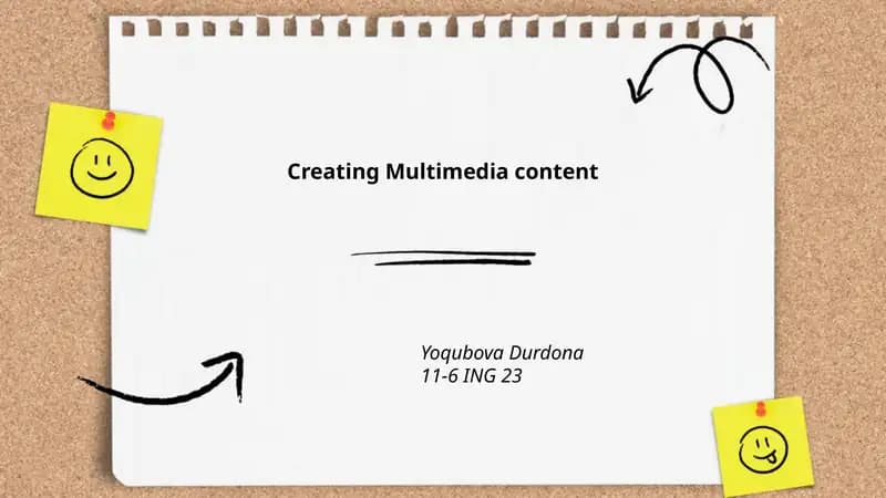 Creating Multimedia content