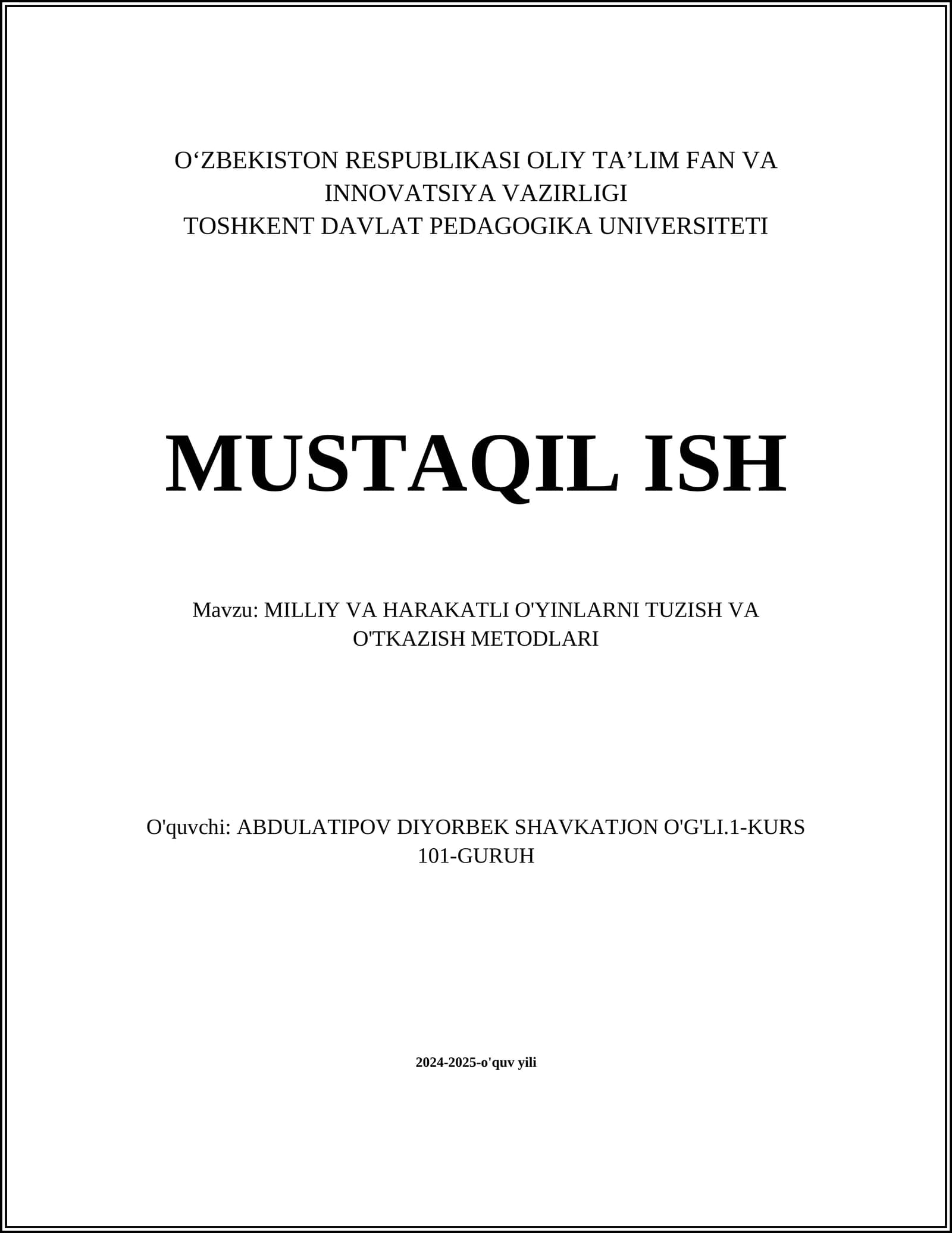 MILLIY VA HARAKATLI O'YINLARNI TUZISH VA O'TKAZISH METODLARI